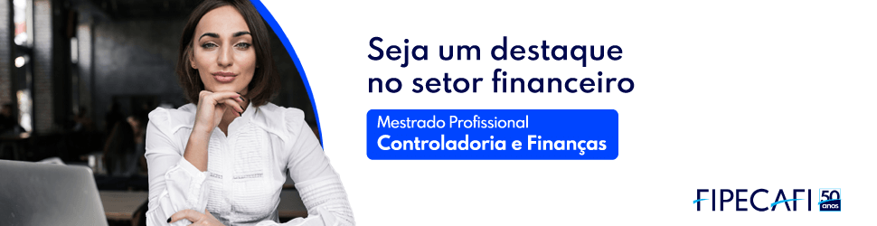 Fipecafi - Mestrado Profissional - Controladoria e Finanças