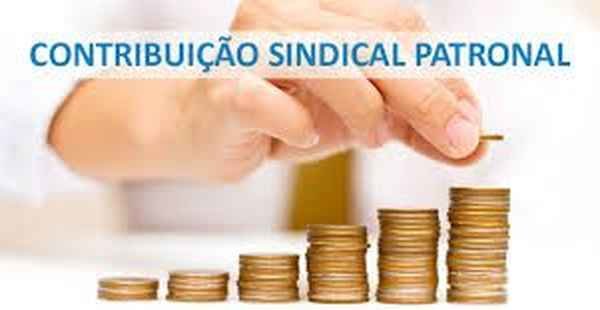 Contribuição Sindical Patronal - Minha empresa é obrigada a pagar em 2018?