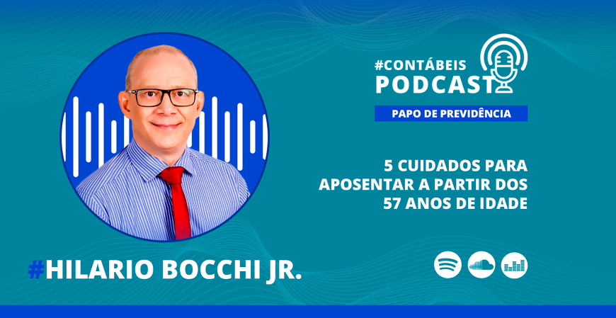 5 cuidados para aposentar a partir dos 57 anos de idade