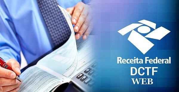 Dúvidas Mais Comuns Recebidas Pela Receita Federal a Respeito da DCTFWeb