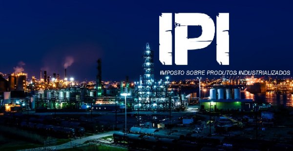 IPI - Estabelecimento Industrial não Contribuinte do IPI 
