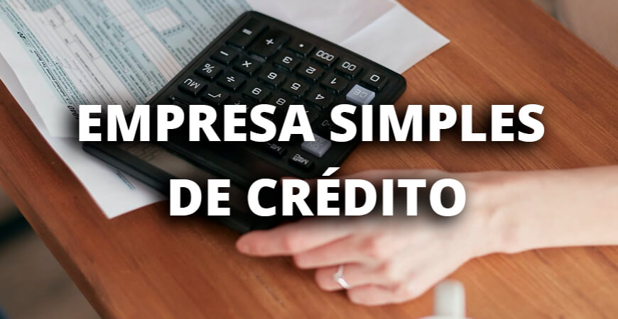 Empresa Simples de Crédito: da constituição ao funcionamento