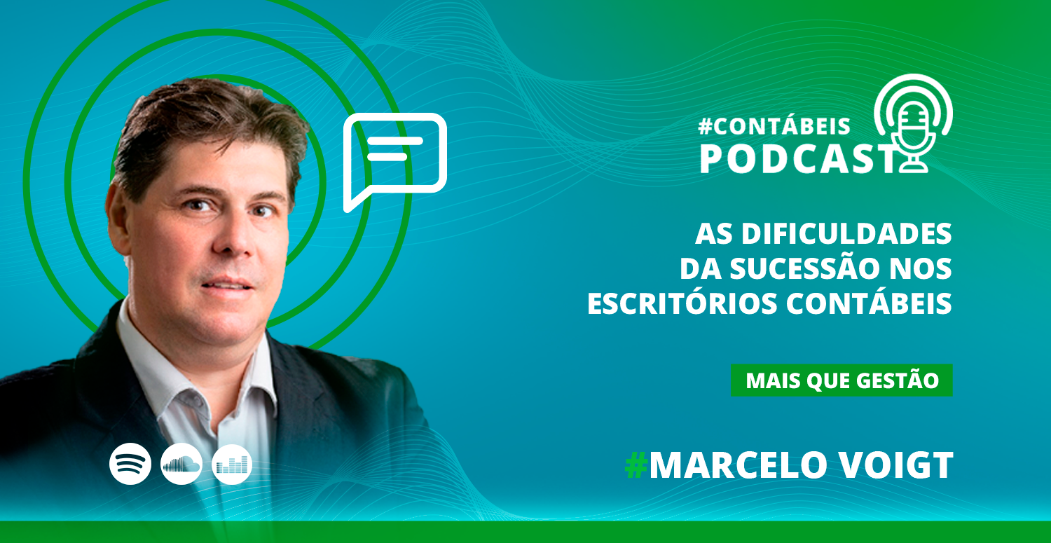 Mais que gestão #83: As dificuldades da sucessão nos escritórios contábeis