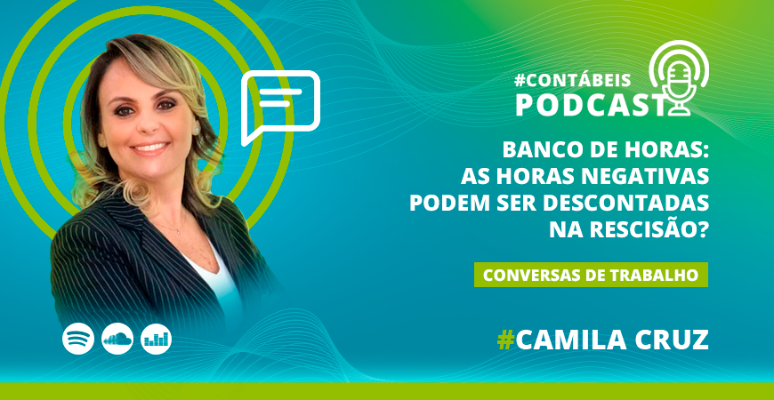 Banco de horas negativo impacta na rescisão?