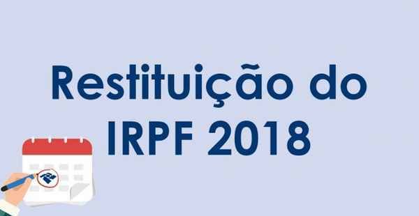 Receita abre na sexta-feira, 9 de novembro, consulta ao sexto lote de restituição do IRPF 2018