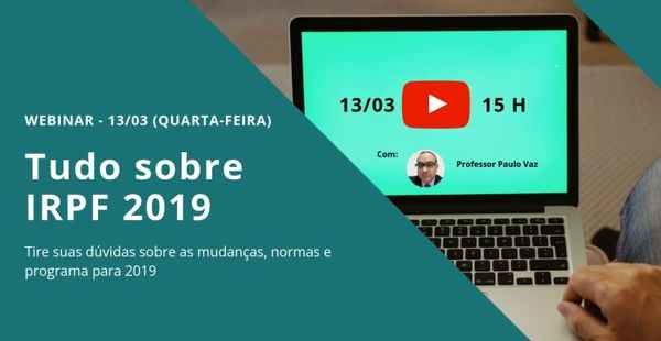 Webinar: Tudo sobre IRPF 2019 