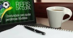 Refis da Copa oferece condições vantajosas para quitar dívidas