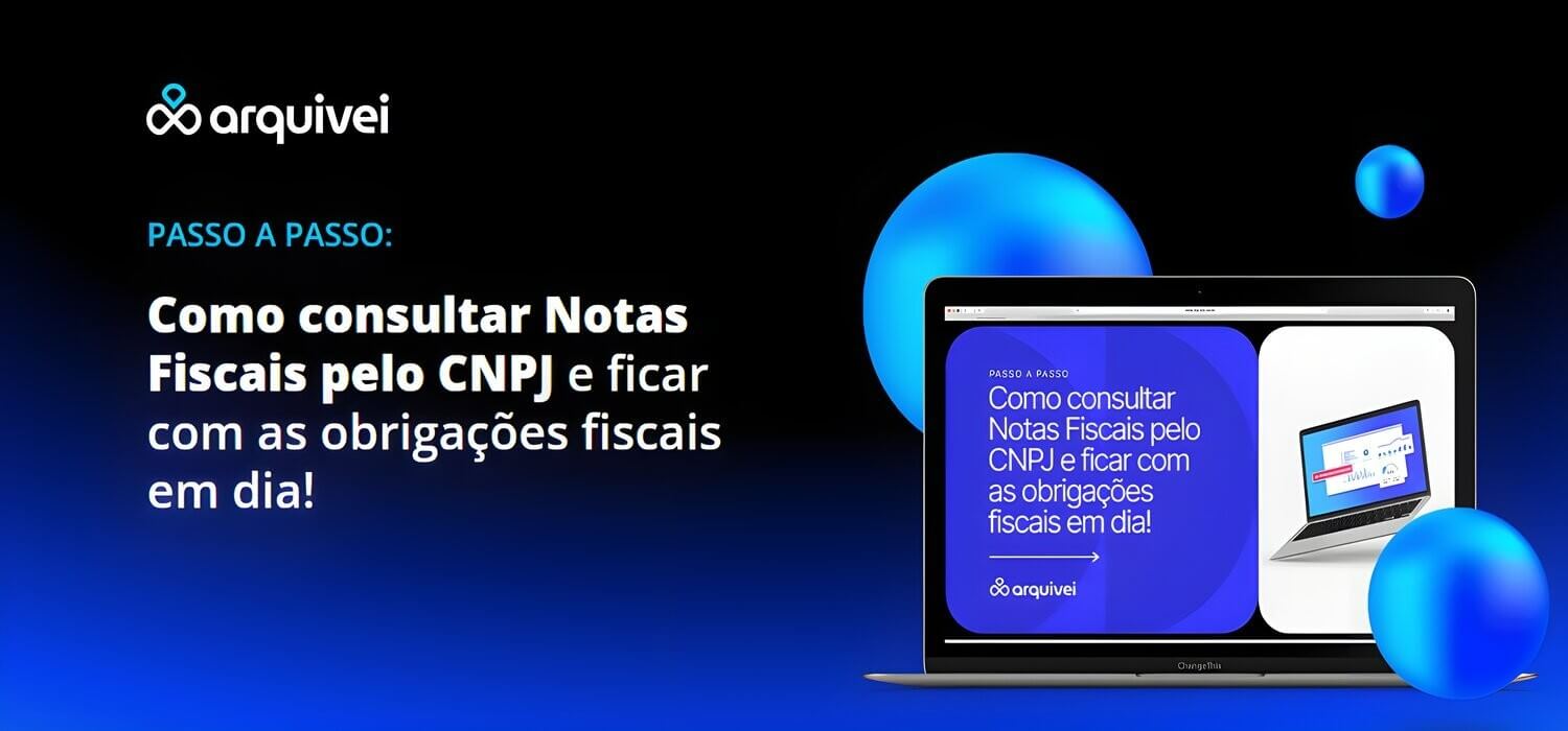 Checklist: passo a passo de como consultar notas pelo CNPJ