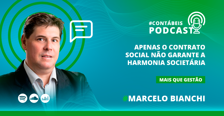 Apenas o contrato social não garante a harmonia societária