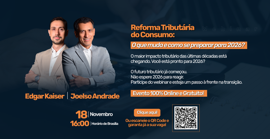 Vem aí o evento que vai destravar todas as dúvidas sobre a Reforma Tributária do Consumo Vem aí o evento que vai destravar todas as dúvidas sobre a Reforma Tributária do Consumo