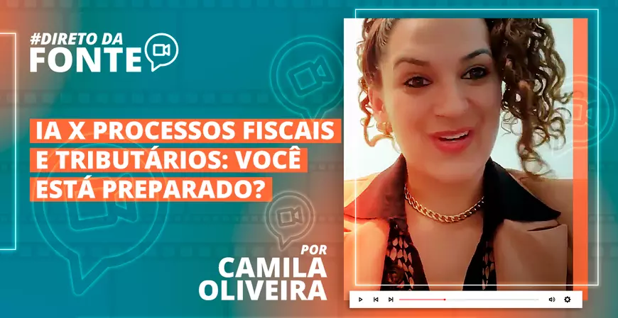 Inteligência Artificial: o que esperar dos Processos Fiscais e Tributários?