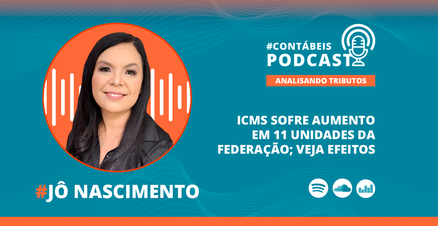 ICMS sofre aumento em 11 unidades da federação; veja efeitos