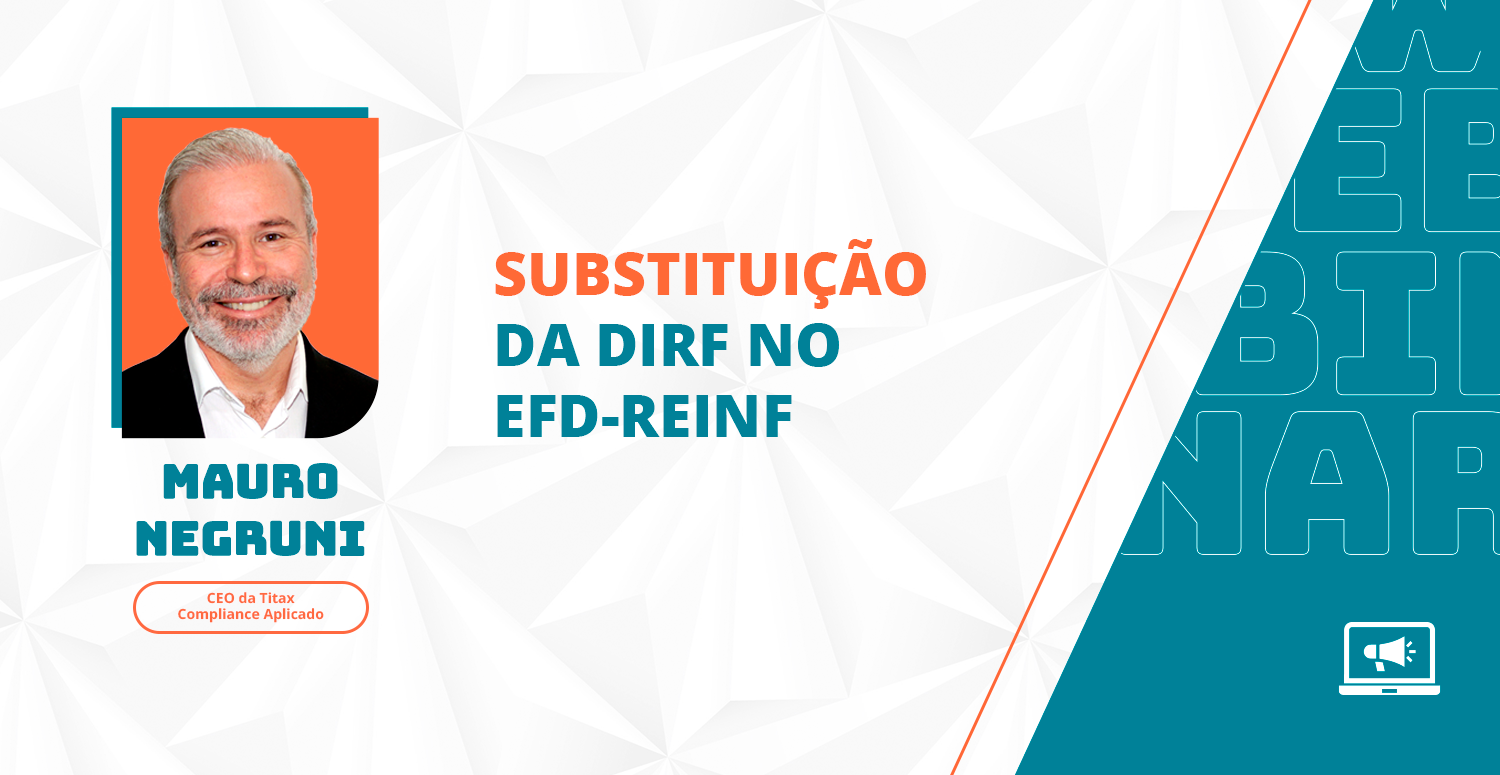 Substituição da DIRF na EFD-Reinf 