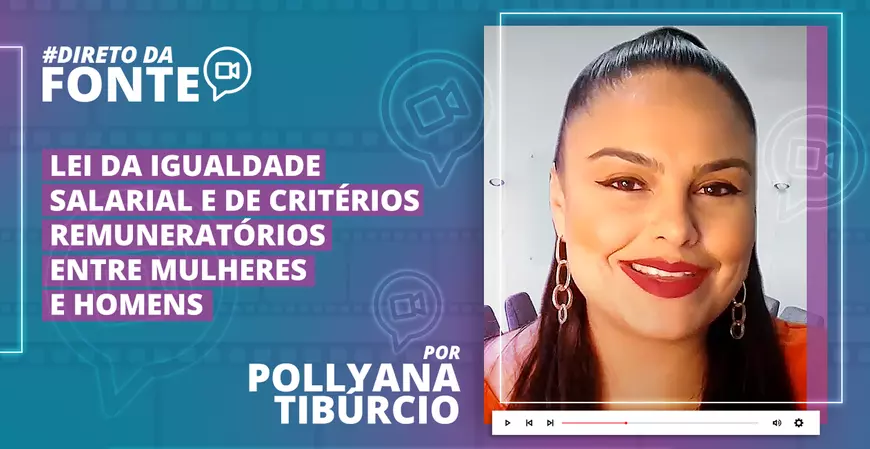 Lei 14611: Medidas para igualdade salarial entre mulheres e homens