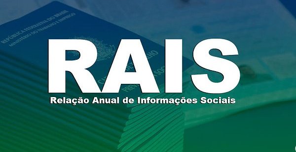 Prazo para entrega da Rais 2018 termina em 5 de abril