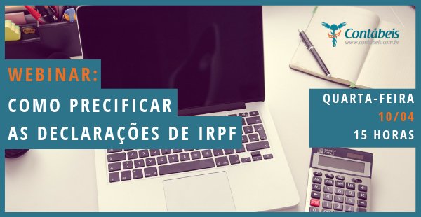 Quanto cobrar pela Declaração de Imposto de Renda Pessoa Física?