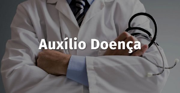 Auxílio-Doença: Segurado precisa contribuir 12 meses para ter direito a benefício