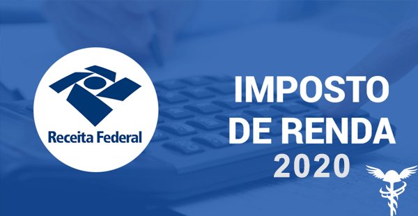 Veja como declarar o Imposto de Renda em 2020