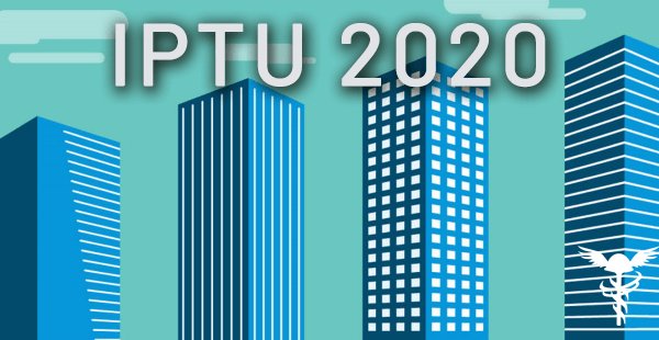 Pagamento do IPTU 2020 pode ter descontos e até isenções