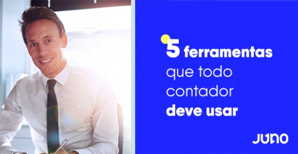 5 ferramentas que todo contador deve usar