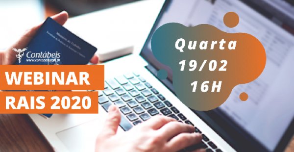 Webinar: Tudo sobre as atualizações da RAIS 2020