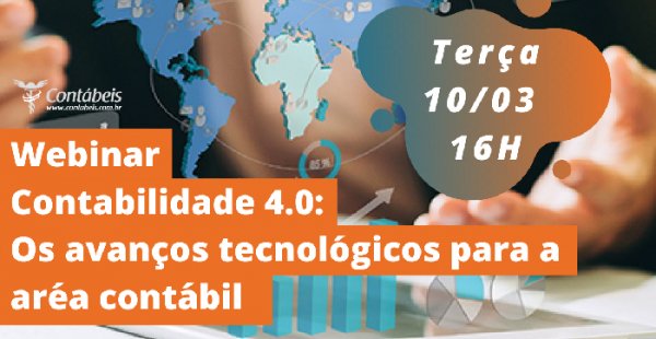 Contabilidade 4.0: os avanços tecnológicos para área contábil