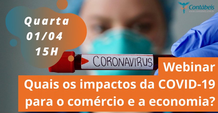 COVID-19: Quais são os impactos para o comércio e a economia?