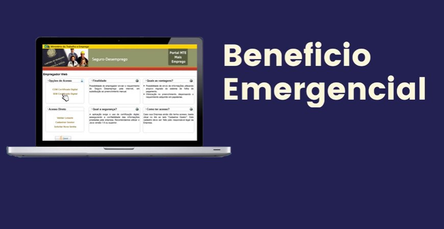 Benefício Emergencial: Empregadores já podem comunicar redução e suspensão salarial
