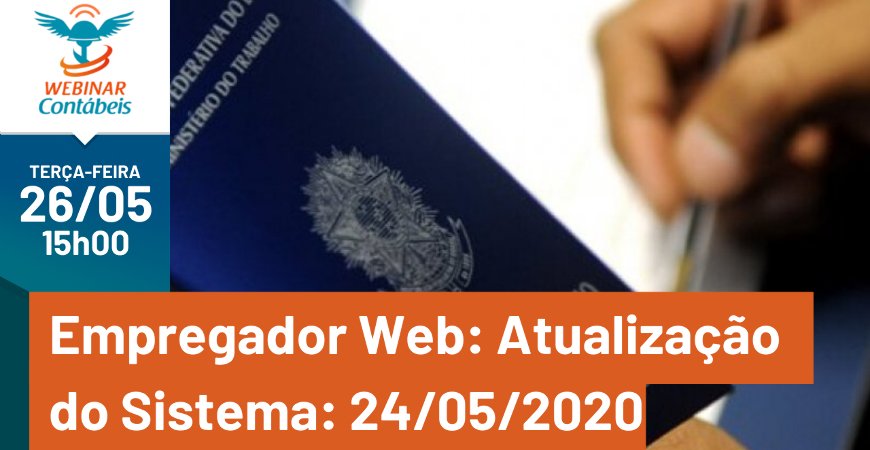 Empregador Web: Tudo sobre a nova atualização do Sistema