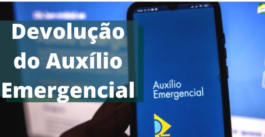 Auxílio Emergencial: Devoluções do benefício superam R$ 100 milhões