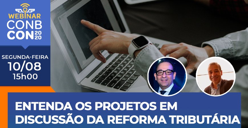 Reforma tributária: Entenda os projetos em discussão