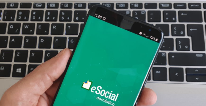 App eSocial Doméstico: nova facilidade para os empregadores na palma da mão