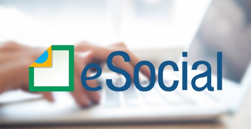 eSocial será ou não prorrogado? Veja entrevista com gestor do projeto;