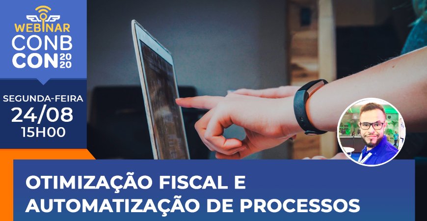 Saiba como otimizar processos fiscais e contábeis