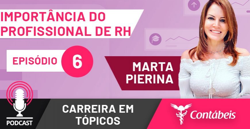 Podcast: Importância do profissional de RH