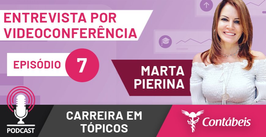 Podcast: Entrevista por videoconferência