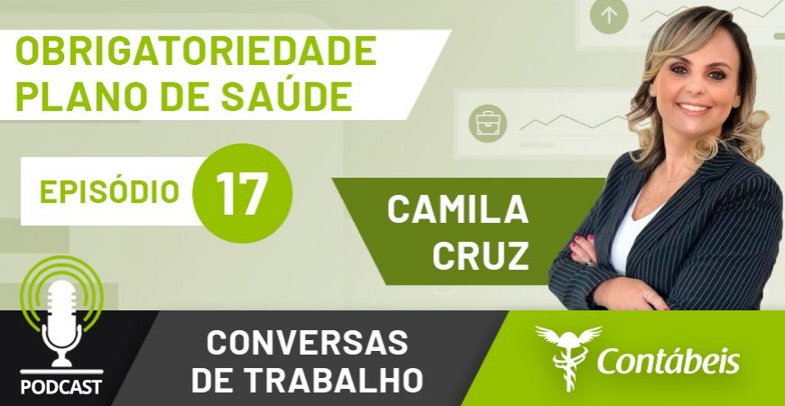 Podcast: Empresas são obrigadas a conceder plano de saúde?