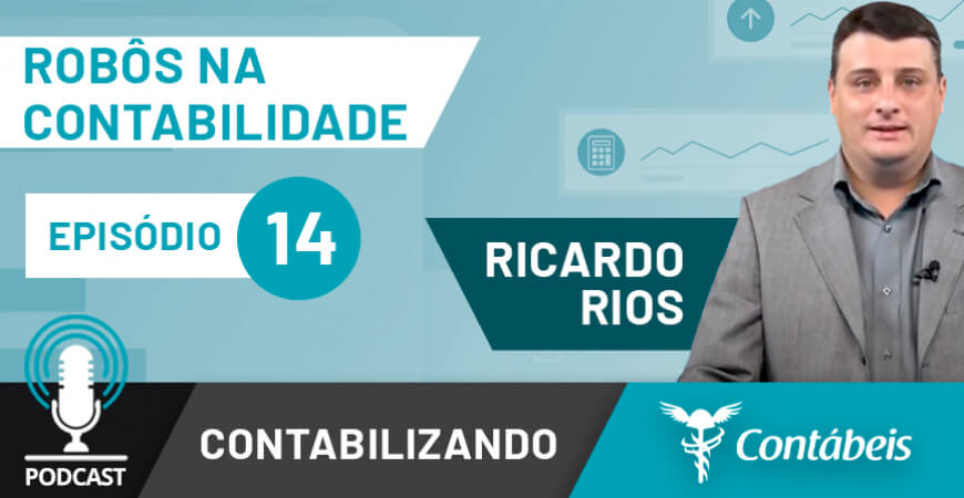 Podcast: Como automatizar obrigações acessórias?