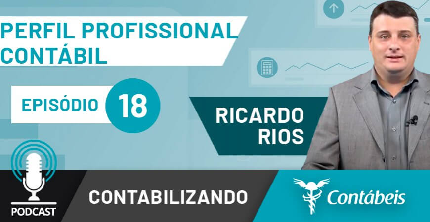 Podcast: Perfil desejado do profissional da contabilidade