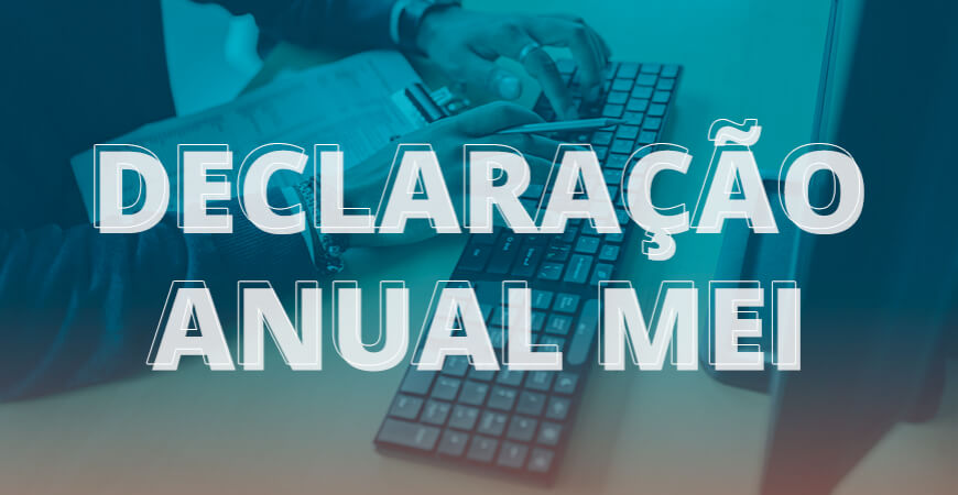 MEI: Veja como declarar seu Imposto de Renda