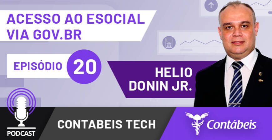 Podcast: Acesso ao eSocial via Gov.br começa a valer