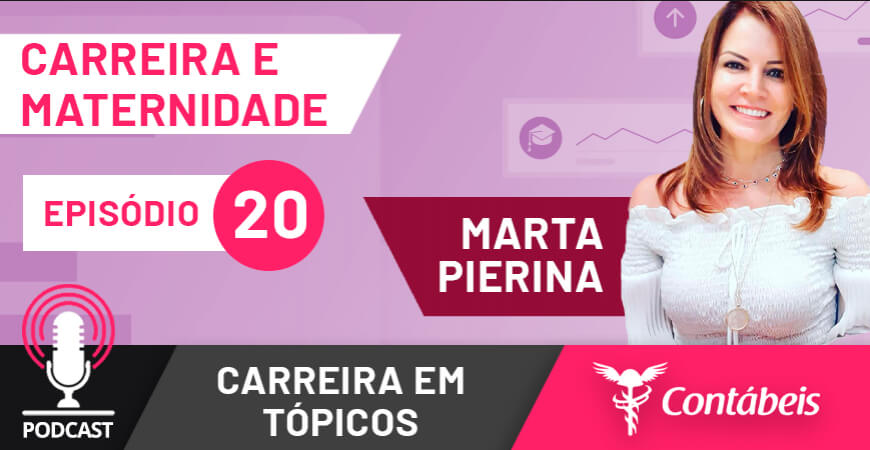 Podcast: A conciliação da carreira e da maternidade