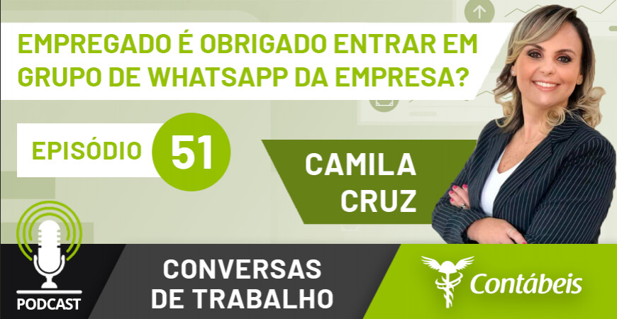 Podcast: obrigatoriedade de grupo de WhatsApp empresarial