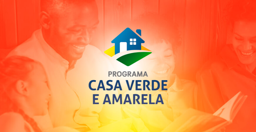 Casa Verde e Amarela: governo publica medidas para facilitar acesso ao financiamento habitacional