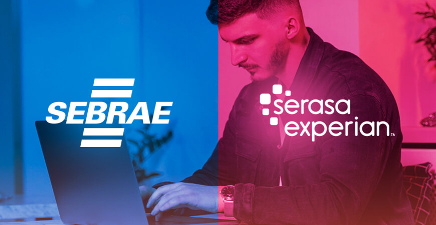 Conheça nova plataforma de gestão financeira para apoiar a retomada das MPE oferecida pelo Sebrae e Serasa Experian
