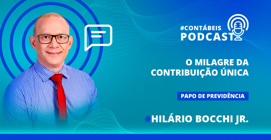 Podcast: O milagre da contribuição única