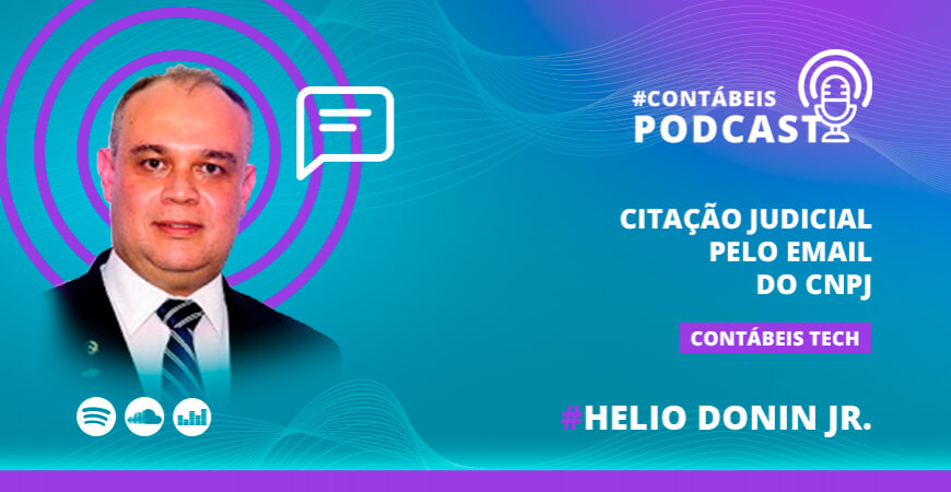 Podcast: Citação judicial pelo email do CNPJ