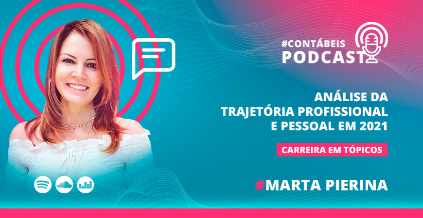 Podcast: Análise da trajetória profissional e pessoal em 2021