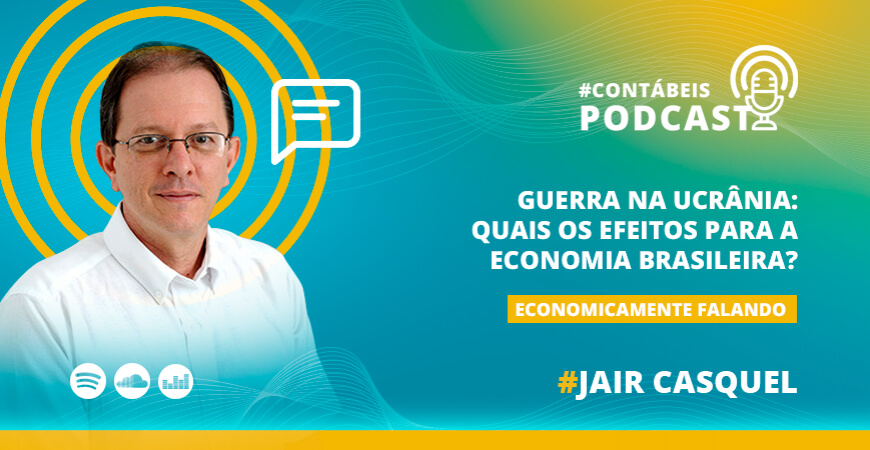 Podcast: qual impacto a guerra na Ucrânia pode ter na economia brasileira