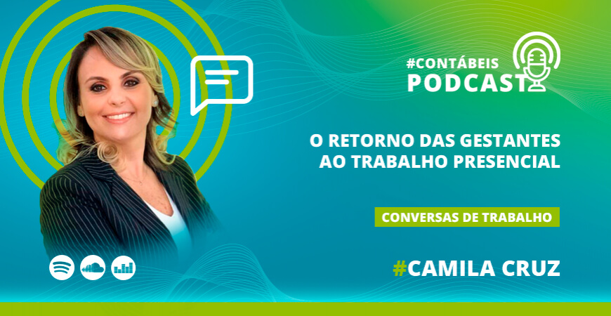 Podcast: o retorno das gestantes ao trabalho presencial